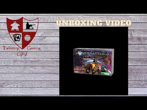 OverBattle: The All War Board Game Unboxing