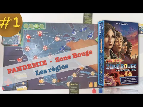 Pandemic - Zone Rouge - Les règles