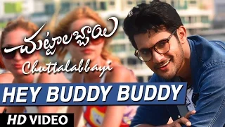 Chuttalabbayi Video Songs | Hey Buddy Buddy Full Video Song | Aadi, Namitha Pramodh | Thaman SS