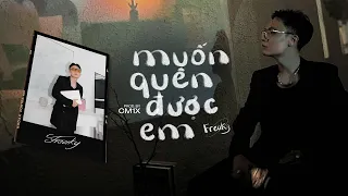 MUỐN QUÊN ĐƯỢC EM