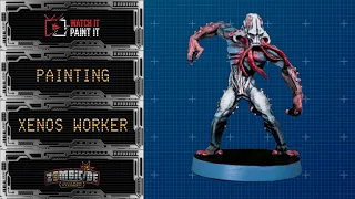 Zombicide Invader - Painting Xenos Worker