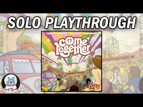 Come Together - Solo Playthrough