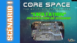 🤖 Core Space | 🌌 "Exfiltration !" - Présentation du Scénario