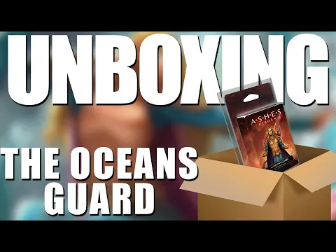 Unboxing The Ocean's Guard (Tristan Darkwater) Ashes Rise of the Phoenixborn