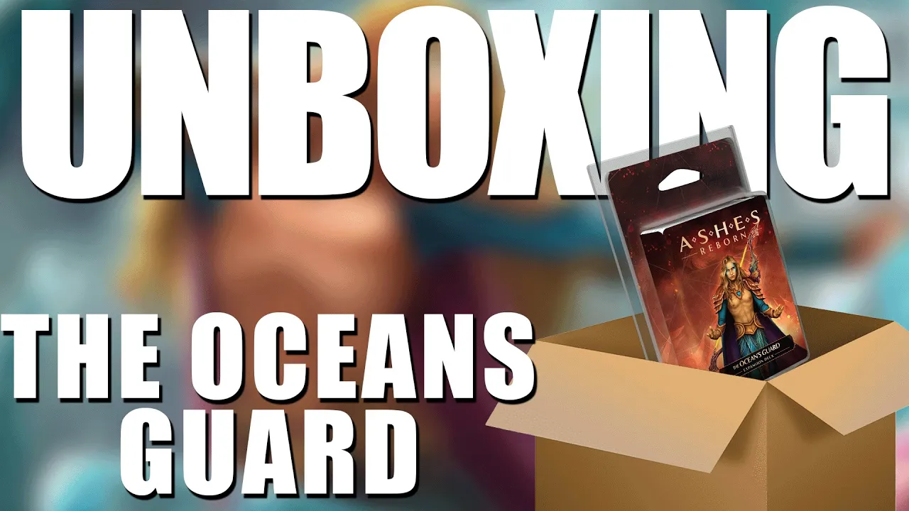 Unboxing The Ocean's Guard (Tristan Darkwater) Ashes Rise of the Phoenixborn