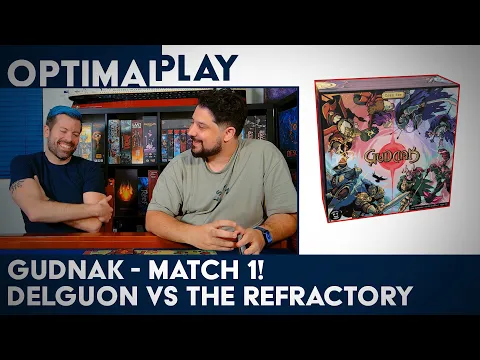 Gudnak Playthrough - Match 1! Delguon vs. The Refractory