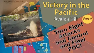 Victory In the Pacific Avalon Hill - Play through - Turn 8