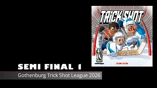 Gothenburg Trick Shot League Season 1 - Semi Final 1