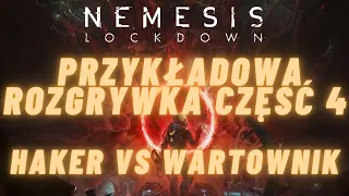 Nemesis Lockdown- Przykładowa rozgrywka część 4