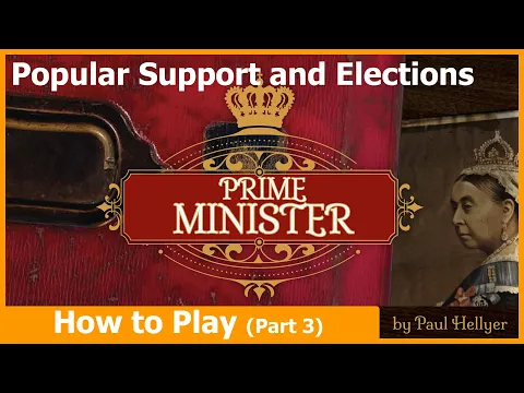 Prime Minister - GMT Games - How to Play (Part 3)