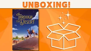 Through the Desert - Unboxing!