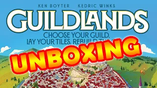 GUILDLANDS - WHAT'S IN THE BOX?