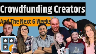 The Next Few Weeks & Other Crowdfunding Creator Recommendations