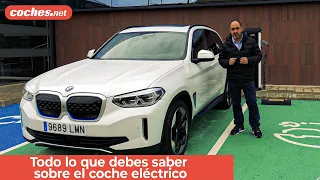 Todo lo que necesitas saber sobre el coche eléctrico | Review en español | coches.net