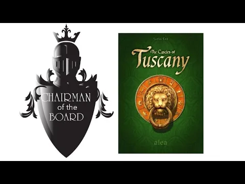Castles of Tuscany Review - Chairman of the Board