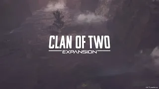 Clan of Two Expansion Announcement Trailer