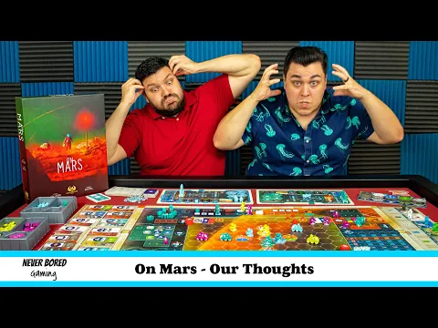 On Mars - Our Thoughts (Board Game)