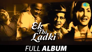 Ek Thi Ladki (1949) - All Songs | Motilal | Meena Shorey | Laara Lappa Laara Lappa Layi Rakhda