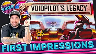 Voidpilot's Legacy Card Game | First Impression Review