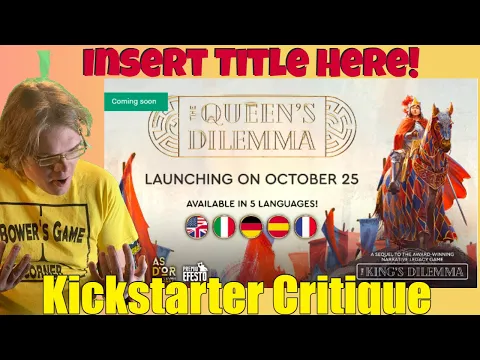 The Queen's Dilemma - Kickstarter Critique Review