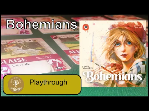 Bohemians | Designer Playthrough