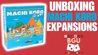 Machi Koro Expansions Unboxing | The Harbor & Millionaire's Row Expansions