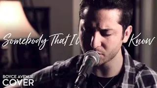 Somebody That I Used To Know - Gotye feat. Kimbra (Boyce Avenue acoustic cover) on Spotify & Apple