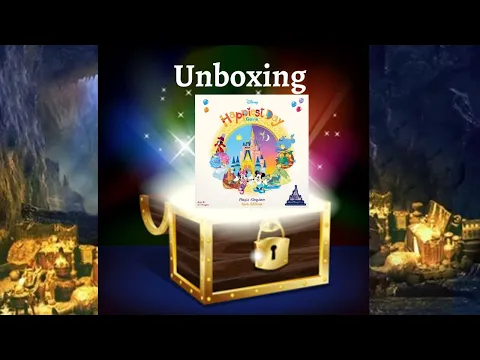 Unboxing: Disney Happiest Day