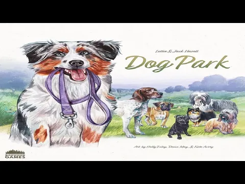 Dog Park Runthrough