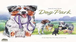 Dog Park Runthrough