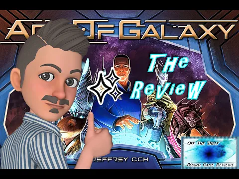 Age of Galaxy - The Review