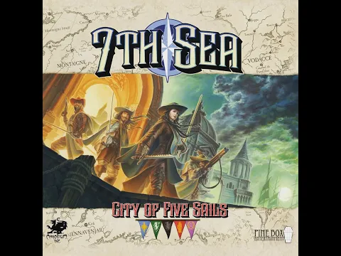 7th Sea City of Five Sails Sample TTS Game by 2022 Gen Con Finalists