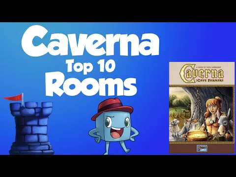 Top 10 Caverna Rooms - with Tom Vasel