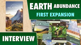 Earth: Abundance - The First Expansion - Interview with designer