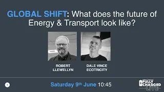 Global Shift - Fully Charged Live 2018 Talk 1