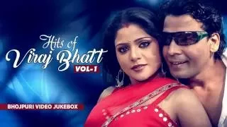 LATEST VIDEO JUKEBOX [ HITS OF VIRAJ BHATT VOL-1 ] Feat.Rani Chatterjee & Kajal Raghwani
