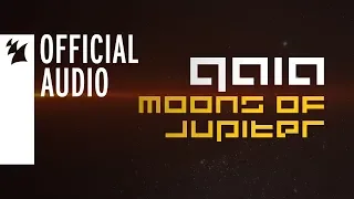 GAIA - Moons Of Jupiter [OUT NOW]