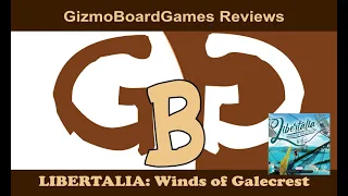 GizmoBoardGames Reviews Libertalia Winds of Galecrest