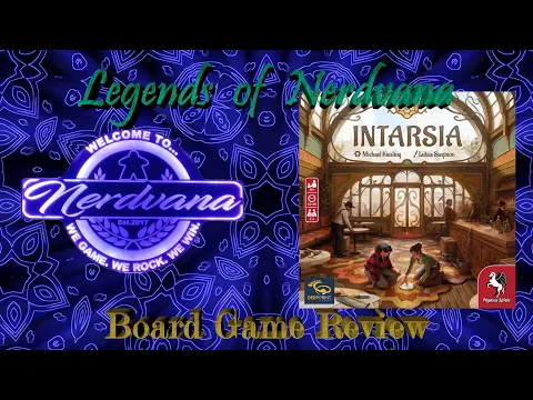 Intarsia - Legends of Nerdvana Review