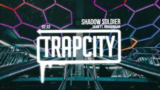 Skan - Shadow Soldier (ft. Highdiwaan)