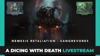 Nemesis Retaliation | Sangrevores | Playthrough