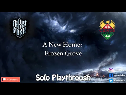 Canje Plays Frostpunk Ep.2 -  A New Home: Frozen Grove