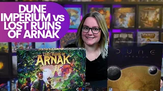 Dune Imperium Vs. Lost Ruins of Arnak