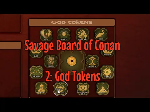 The Savage Board of Conan: 2 (God Tokens)