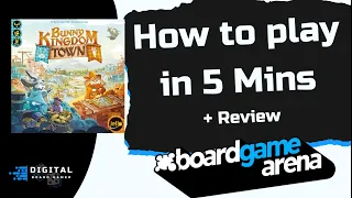What’s New to BGA: Bunny Kingdom Town | How to Play on BGA