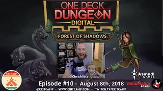 One Deck Dungeon Digital: Forest of Shadows EP10 - Crit Camp