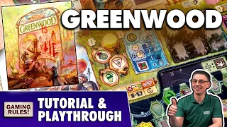 Greenwood: Tutorial & Playthrough