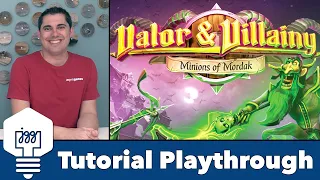 Valor & Villainy: Minions of Mordak  - Tutorial Playthrough