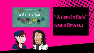 “A Gentle Rain” Board Game Review