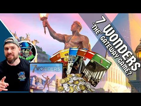 7 Wonders - The Best Gateway Game?